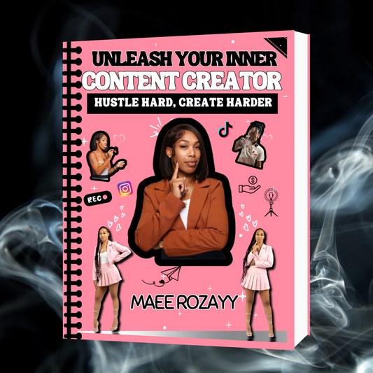 Unleash Your Inner Content Creator "Hustle Hard, Create Harder" E-Book